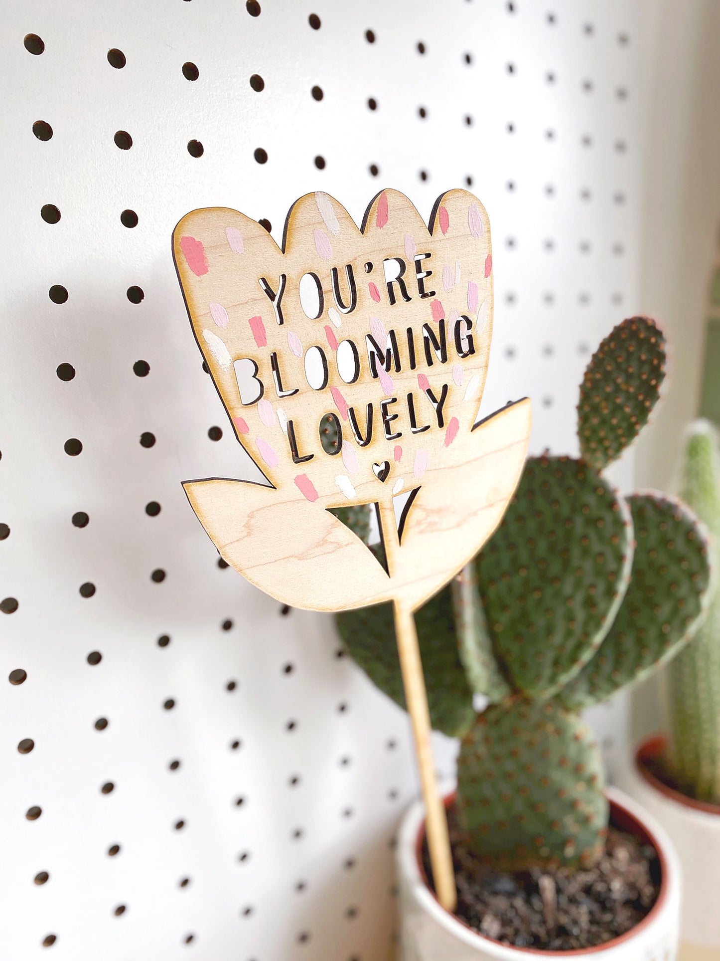 You're blooming lovely wooden flowerstick