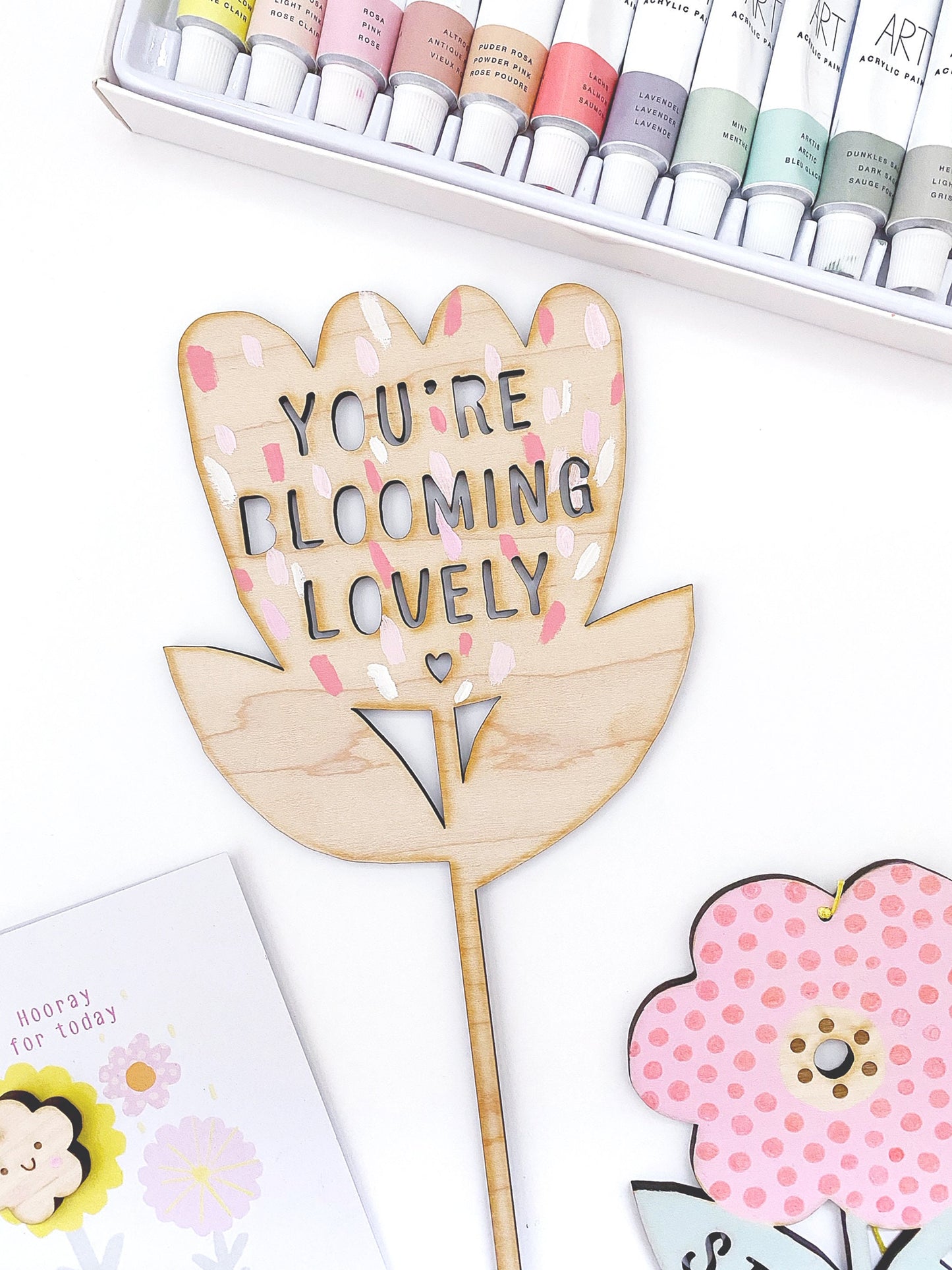 You're blooming lovely wooden flowerstick