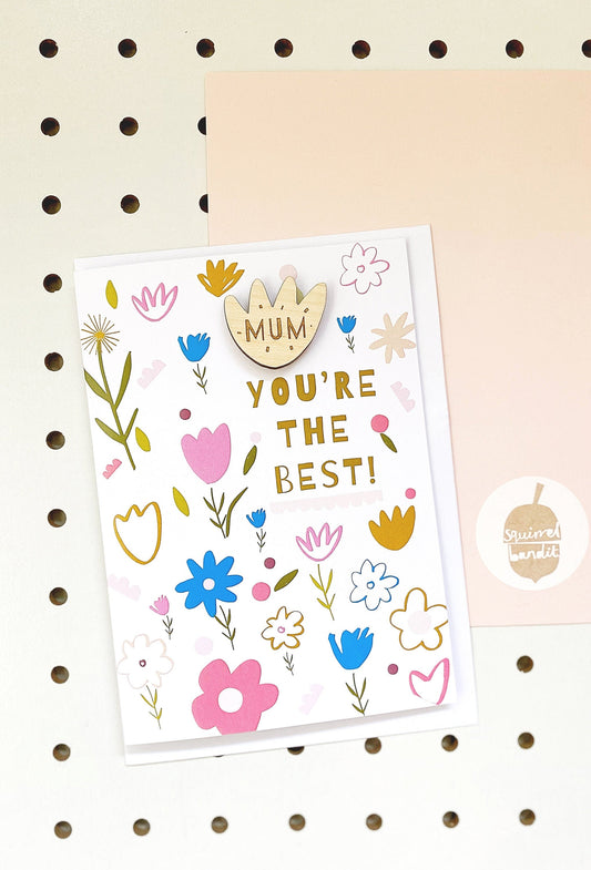 Mum You're the best greeting card