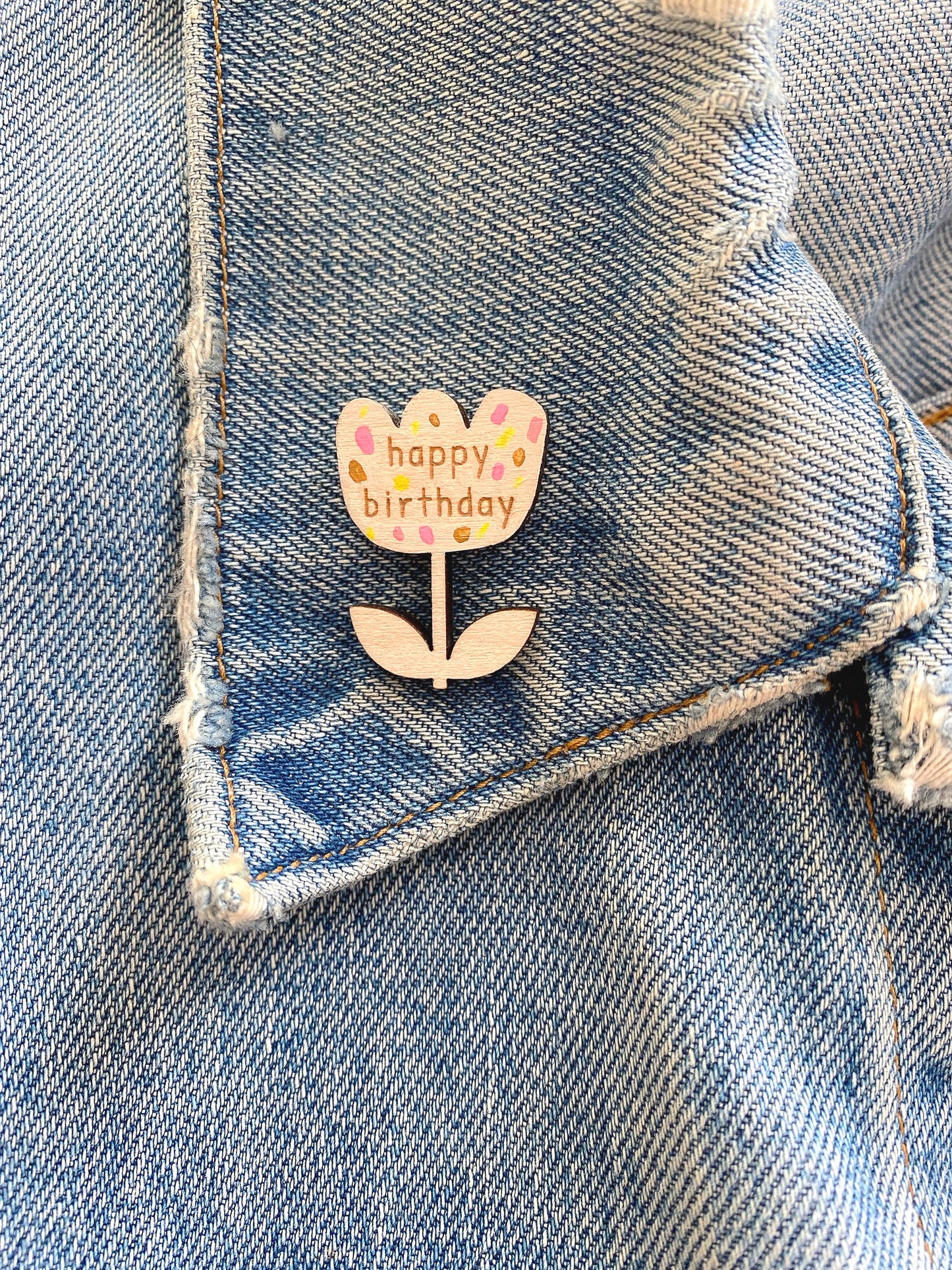 Happy Birthday flower wooden pin badge